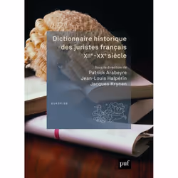 ISBN Dictionnaire historique des juristes français, XIIe-XXe siècle, Loi, Français, 1136 pages