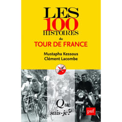 Les 100 histoires du Tour de France (Broché)