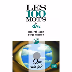 ISBN Les 100 mots du rêve, Psychologie, Français, 128 pages