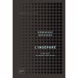 ISBN L'inséparé. Essai sur le monde sans Autre, philosophie, Français, 328 pages