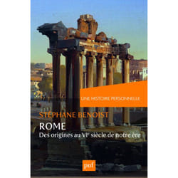 Une histoire personnelle de Rome - Des origines au VIe siècle de notre ère (Broché)