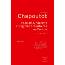 ISBN Fascisme, nazisme et régimes autoritaires en Europe (1918-1945) livre histoire Français