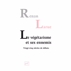 ISBN Le végétarisme et ses ennemis, société, Français, 324 pages