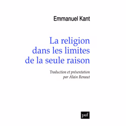 ISBN La religion dans les limites de la seule raison, philosophie, Français, 352 pages