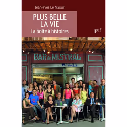 ISBN Plus belle la vie. La boîte à histoires, société, Français, 208 pages