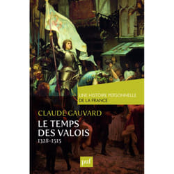 ISBN Le temps des Valois (de 1328 à 1515) livre histoire Français
