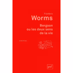 ISBN Bergson ou les deux sens de la vie, philosophie, Français, 372 pages
