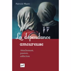 ISBN La dépendance amoureuse, Education, Français, 312 pages