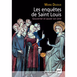 ISBN Les enquêtes de saint Louis. Gouverner et sauver son âme, histoire, Français, 484 pages