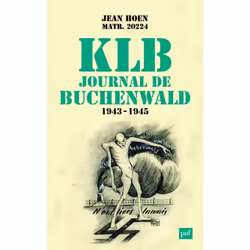 ISBN K.L.B. Journal de Buchenwald (1943-1945), histoire, Français, 480 pages