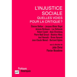 ISBN L'injustice sociale, quelles voies pour la critique ? livre philosophie Français