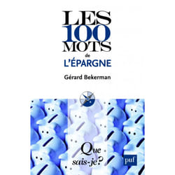 Les 100 mots de l'épargne