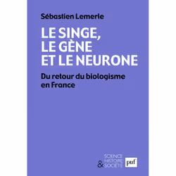 ISBN Le singe, le gène et le neurone, Education, Français, 280 pages