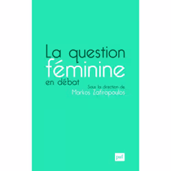 ISBN La question féminine en débat, philosophie, Français, 184 pages