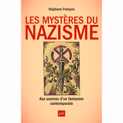 ISBN Les mystères du nazisme. Aux sources d'un fantasme contemporain, histoire, Français, 200 pages