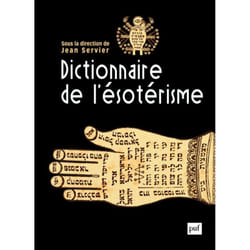 Dictionnaire de l'ésotérisme (Relié)