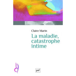 La maladie, catastrophe intime (Broché)