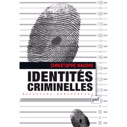 ISBN Identités criminelles, Loi, Français, 304 pages