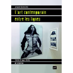 ISBN L'art contemporain entre les lignes, histoire, Français, 192 pages