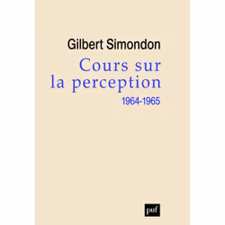 ISBN Cours sur la perception (1964-1965), philosophie, Français, 448 pages