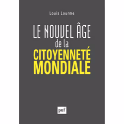 ISBN Le nouvel âge de la citoyenneté mondiale, philosophie, Français, 280 pages