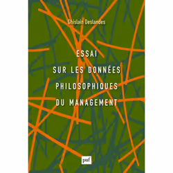 ISBN Essai sur les données philosophiques du management, Économie, Français, 272 pages