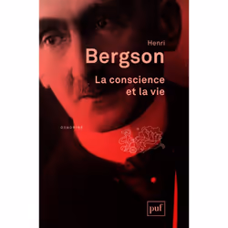 ISBN La conscience et la vie, philosophie, Français, 96 pages