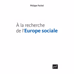 ISBN À la recherche de l'Europe sociale, Loi, Français, 376 pages
