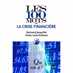 ISBN Les 100 mots de la crise financière, Économie, Français, 128 pages
