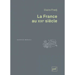 ISBN La France au XIXe siècle livre histoire Français
