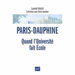 ISBN Paris-Dauphine : quand l'Université fait École, Education, Français, 208 pages