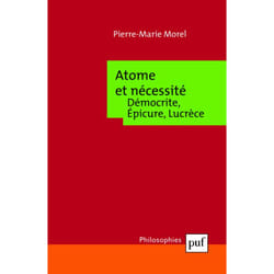 ISBN Atome et nécessité. Démocrite, Épicure, Lucrèce livre philosophie Français
