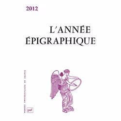 ISBN année épigraphique vol. 2012, histoire, Français, 938 pages