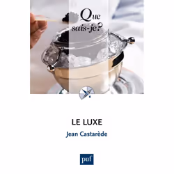 ISBN Le luxe, Économie, Français, 128 pages