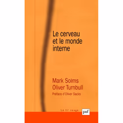ISBN Le cerveau et le monde interne, Psychologie, Français, 384 pages
