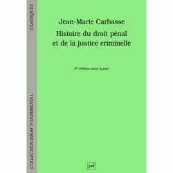 ISBN Histoire du droit pénal et de la justice criminelle, Loi, Français, 544 pages
