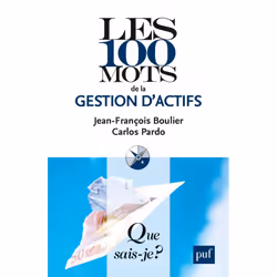 ISBN Les 100 mots de la gestion d'actifs, Économie, Français, 128 pages