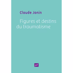 ISBN Figures et destins du traumatisme, Psychologie, Français, 152 pages