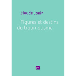ISBN Figures et destins du traumatisme livre Psychologie Français