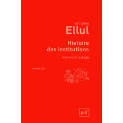 ISBN Histoire des institutions. XVIe-XVIIIe siècle, Loi, Français, 320 pages