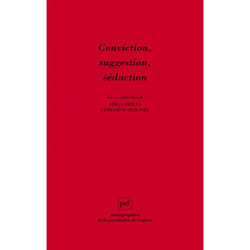 ISBN Conviction, suggestion, séduction livre Psychologie Français