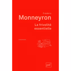 ISBN La frivolité essentielle, Education, Français, 216 pages
