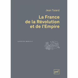 ISBN La France de la Révolution et de l'Empire, histoire, Français, 224 pages