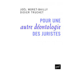 ISBN Pour une autre déontologie des juristes livre Loi Français
