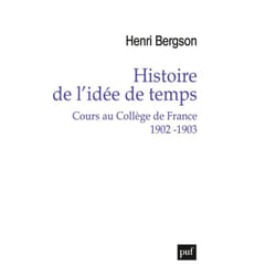 ISBN Histoire de l'idée de temps. Cours au Collège de France 1902 -1903 livre philosophie Français