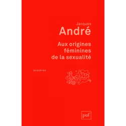 ISBN Aux origines féminines de la sexualité, Psychologie, Français, 180 pages