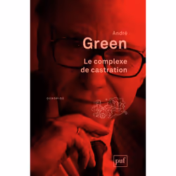 ISBN Le complexe de castration, Psychologie, Français, 156 pages