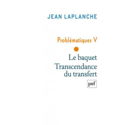 ISBN Problématiques V - Le baquet. Transcendance du transfert livre Psychologie Français