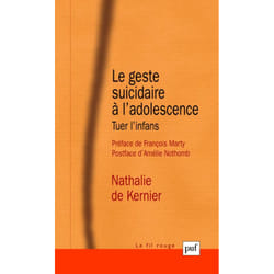 ISBN Le geste suicidaire à l'adolescence. Tuer l'infans livre Psychologie Français