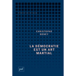 ISBN La démocratie est un art martial livre société Français